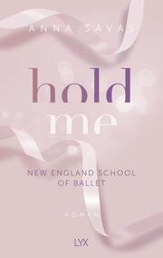 Hold Me - New England School of Ballet - Cover
