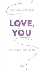 Love, You - Ein Buch für dich