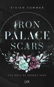 Iron Palace Scars - The Boys of Sunset High - Cover
