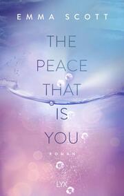 The Peace That Is You