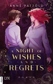 A Night of Wishes and Regrets