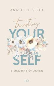 Trusting Yourself - Steh zu dir und für dich ein - Cover