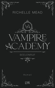 Vampire Academy - Seelenruf - Cover
