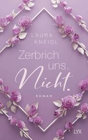 Zerbrich uns. Nicht.: Special Edition - Cover