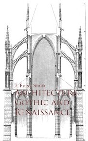 Architecture: Gothic and Renaissance - Cover