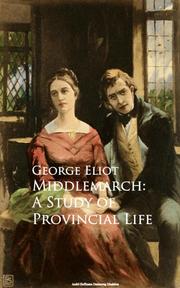 Middlemarch: A Study of Provincial Life - Cover