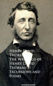 The Writings of Henry David Thoreau V: Excursions and Poems - Cover