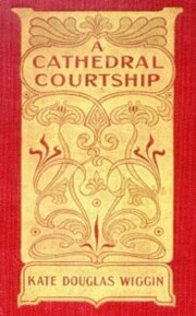 A Cathedral Courtship - Cover