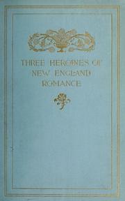 Three Heroines of New England Romance - Cover