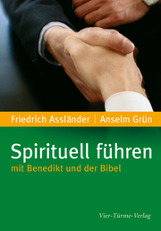 Spirituell führen mit Benedikt und der Bibel - Cover