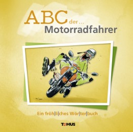 ABC der ...Motorradfahrer