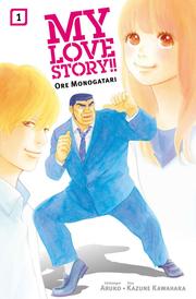 My Love Story!! - Ore Monogatari, Band 1