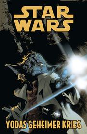Star Wars - Yodas geheimer Krieg