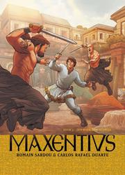 Maxentius, Band 3 - Der schwarze Schwan