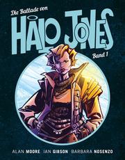 Die Ballade von Halo Jones (Band 1)