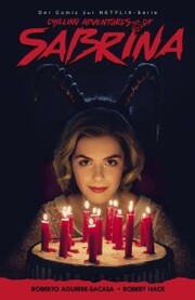 The Chilling Adventures of Sabrina, Band 1 - Hexenjagd - Cover