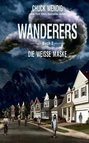 Wanderers Buch 2 - Die weiße Maske - Cover