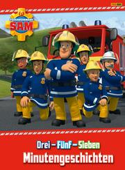 Feuerwehrmann Sam - Drei - Fünf - Sieben Minutengeschichten - Cover