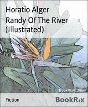 Randy Of The River (Illustrated)