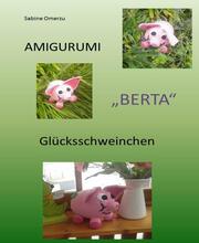 Häkelanleitung Glücksschwein 'Berta'