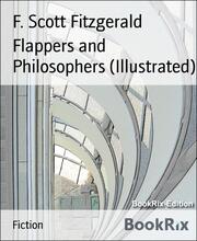 Flappers and Philosophers (Illustrated)