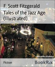 Tales of the Jazz Age (Illustrated)