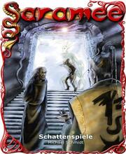 Saramee 5: Schattenspiele