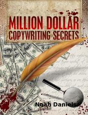 Million Dollar Copywriting Secrets