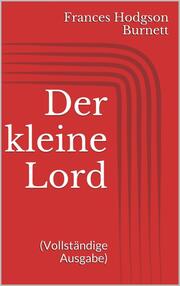 Der kleine Lord (Vollständige Ausgabe) - Cover