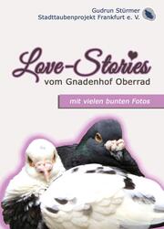 Love-Stories vom Gnadenhof Oberrad