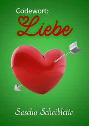 Codewort: Liebe - Cover