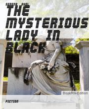 The Mysterious Lady In Black