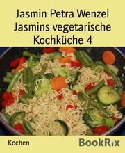 Jasmins vegetarische Kochküche 4