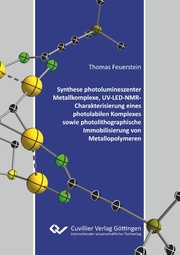 Synthese photolumineszenter Metallkomplexe, UV-LED-NMR-Charakterisierung eines p - Cover