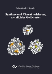 Synthese und Charakterisierung metalloider Goldcluster