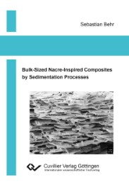 Bulk-Sized Nacre-Inspired Composites by Sedimentation Processes