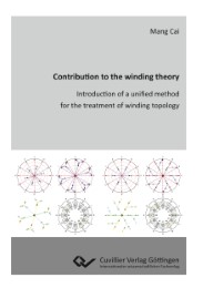 Contribution to the winding theory. Introduction of a unified method for the treatment of winding topology