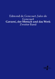 Gavarni, der Mensch und das Werk - Cover