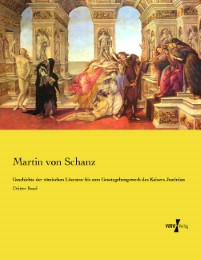 Geschichte der römischen Literatur bis zum Gesetzgebungswerk des Kaisers Justini - Cover
