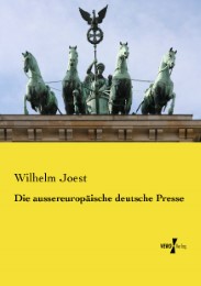 Die aussereuropäische deutsche Presse - Cover