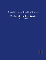 Dr.Martin Luthers Werke