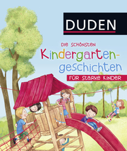 Die schönsten Kindergartengeschichten für starke Kinder - Cover