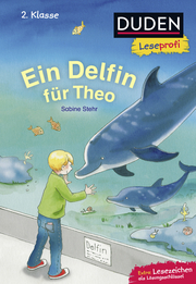 Duden Leseprofi - Ein Delfin für Theo