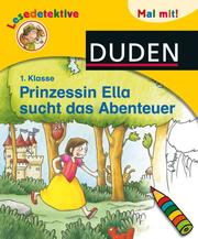 Lesedetektive - Prinzessin Ella sucht das Abenteuer