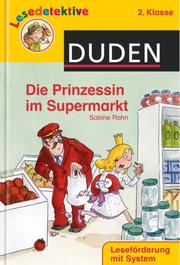Lesedetektive - Die Prinzessin im Supermarkt