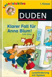 Lesedetektive - Klarer Fall für Anna Blum!