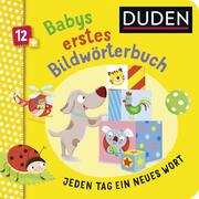 Duden 12+: Babys erstes Bildwörterbuch - Cover