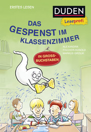 Duden Leseprofi - Das Gespenst im Klassenzimmer - Cover