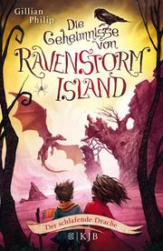 Die Geheimnisse von Ravenstorm Island - Der schlafende Drache - Cover