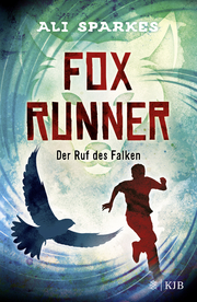 Fox Runner - Der Ruf des Falken